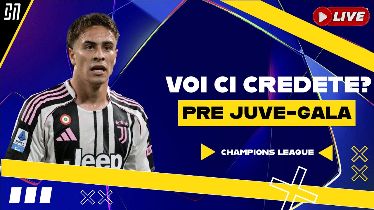 🏆 JUVENTUS GALATASARAY il PREPARTITA in DIRETTA dall'ALLIANZ STADIUM 🏟️