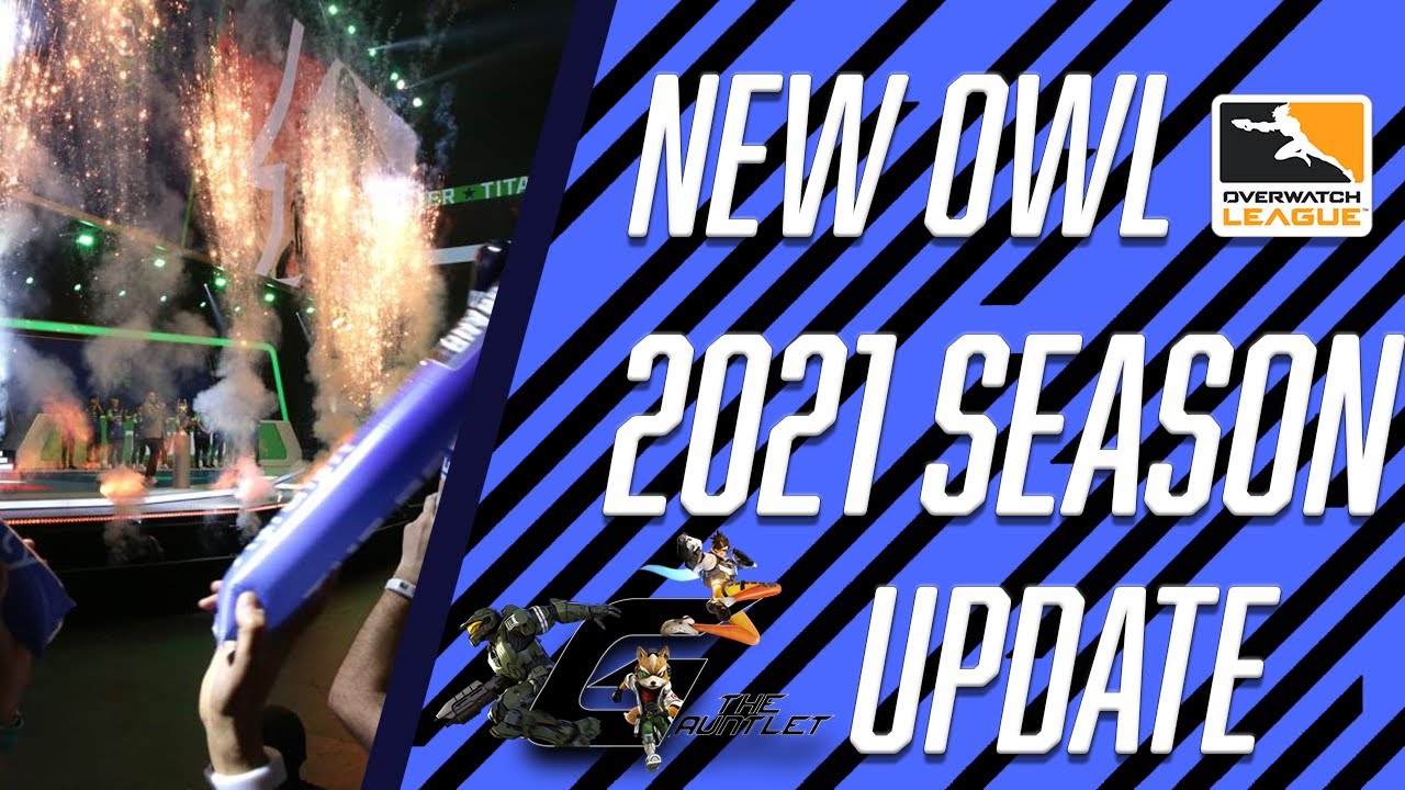 OWL 2021 Season Update & New Tournament Details! I The Gauntlet's Overwatch League 2021 News Update