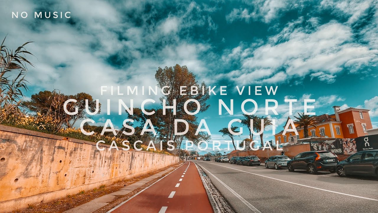 4K 🇵🇹 Guincho Norte | Casa da Guia Cascais Portugal E-Bike | Filming Bike View | No Music 