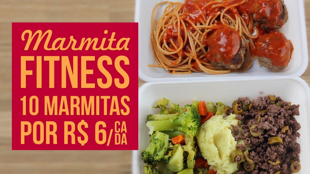 10 MARMITAS FITNESS POR R$ 6 CADA | Fáceis, Rápidas e Baratas!