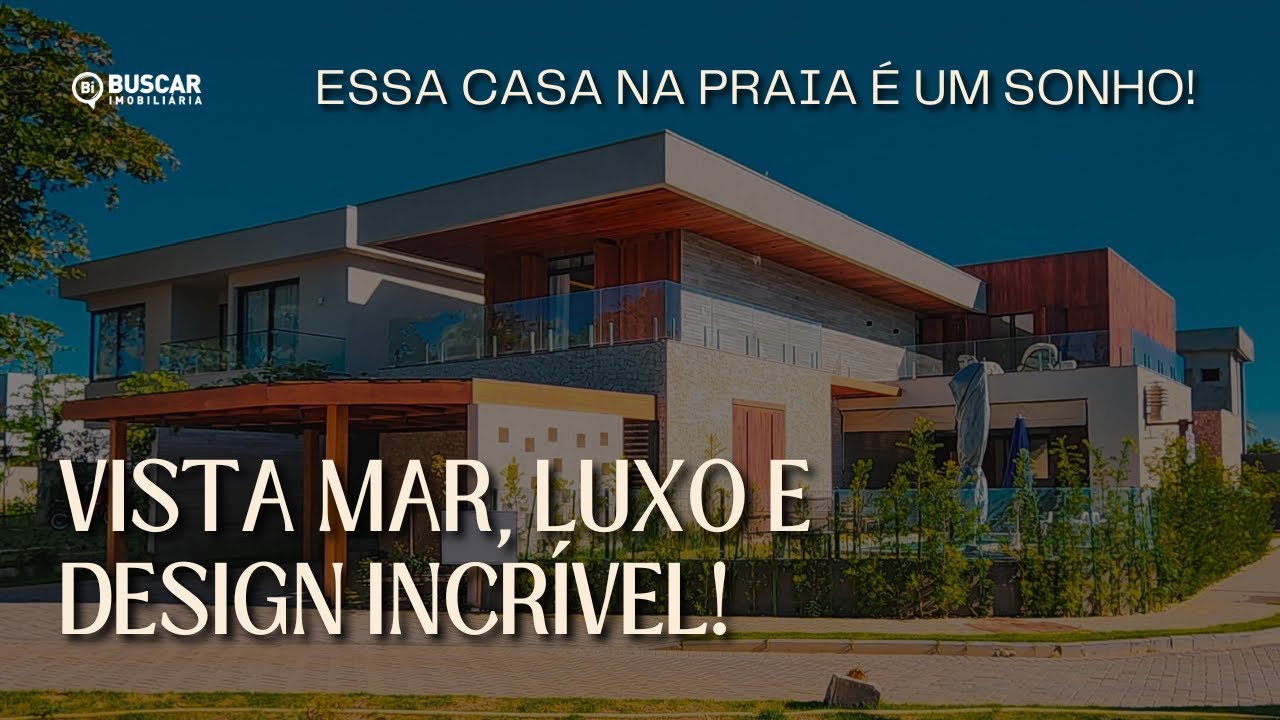 CASA DE LUXO EM GUARAJUBA À VENDA – 6 SUÍTES, VISTA PARA O MAR E ALTO PADRÃO