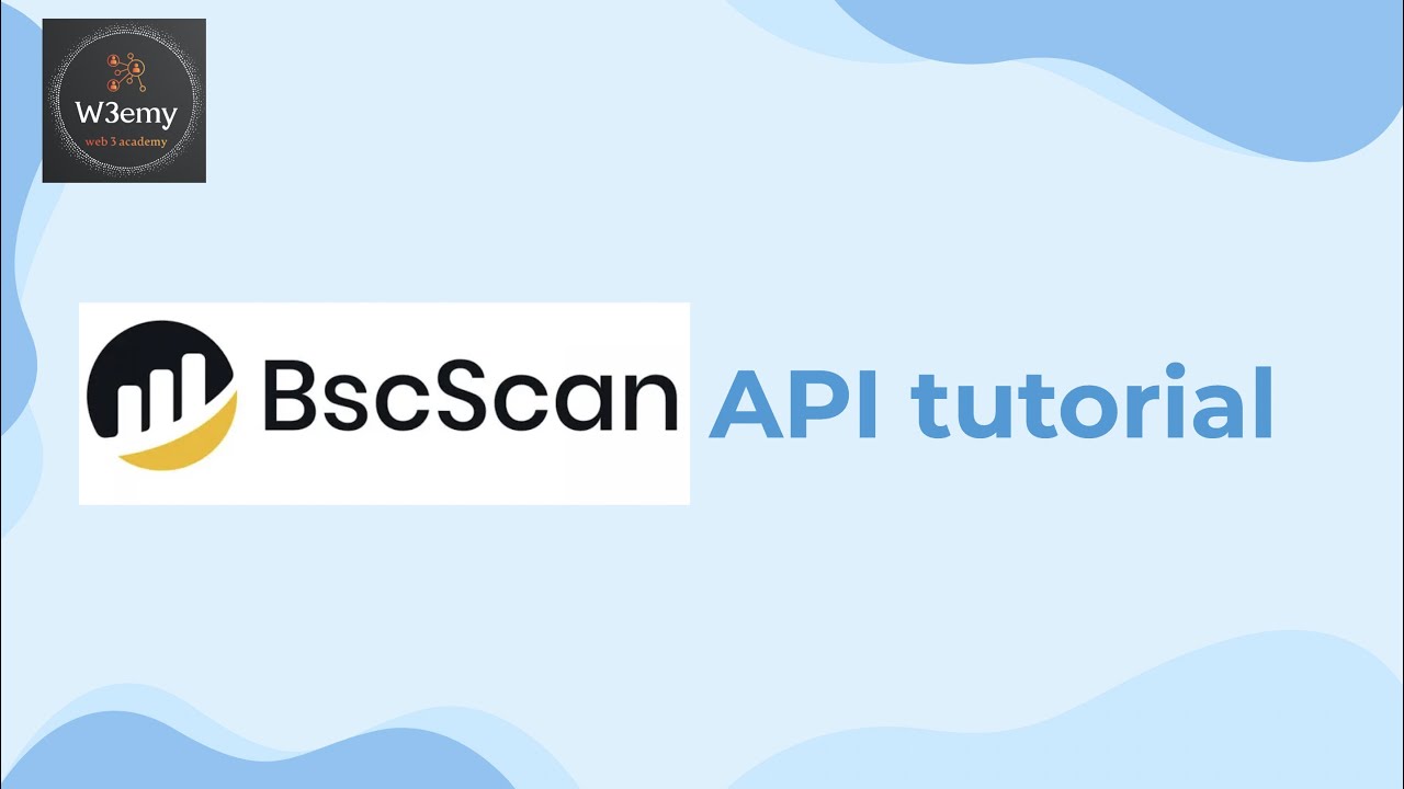 What is BSC Scan? A Comprehensive Guide to Navigating Its Interface and API