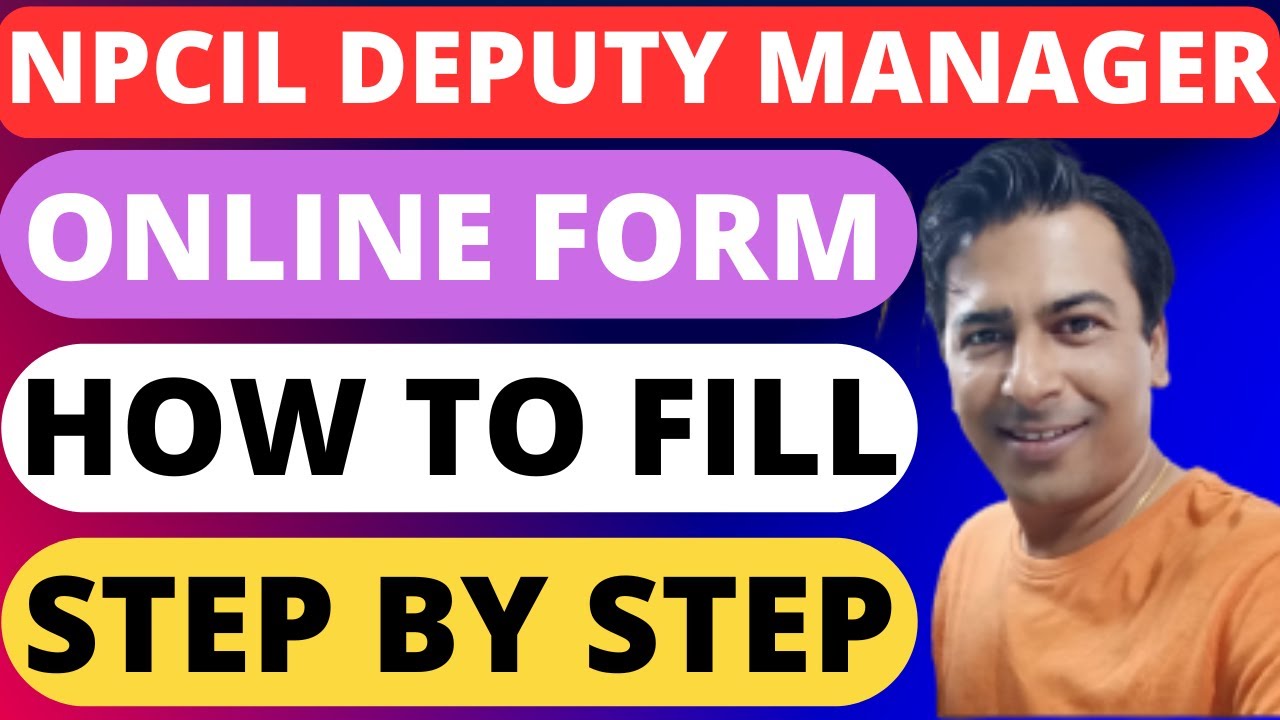 npcil deputy manager online form 2025/apply online/how to fill npcil online form 2025?