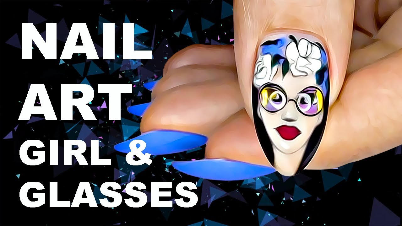 Girl with Real Glasses. Nail Art by Siri [E-File or Russian Style Manicure]
