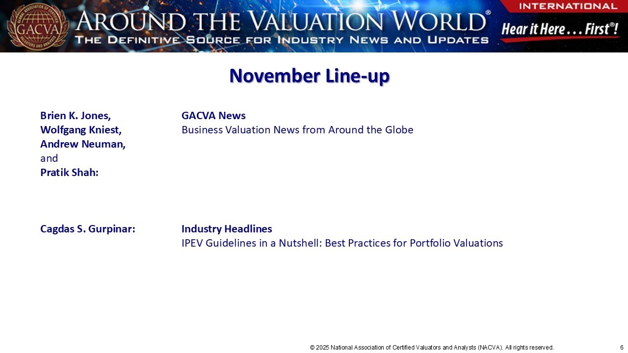 Around the Valuation World® International | November 24, 2025