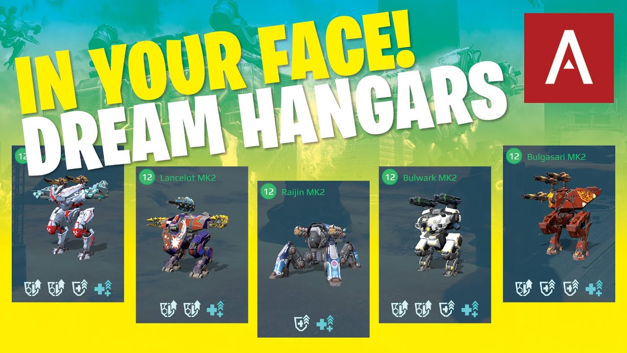 War Robots - In Your Face Dream Hangar, эпизод 59, геймплей WR Max