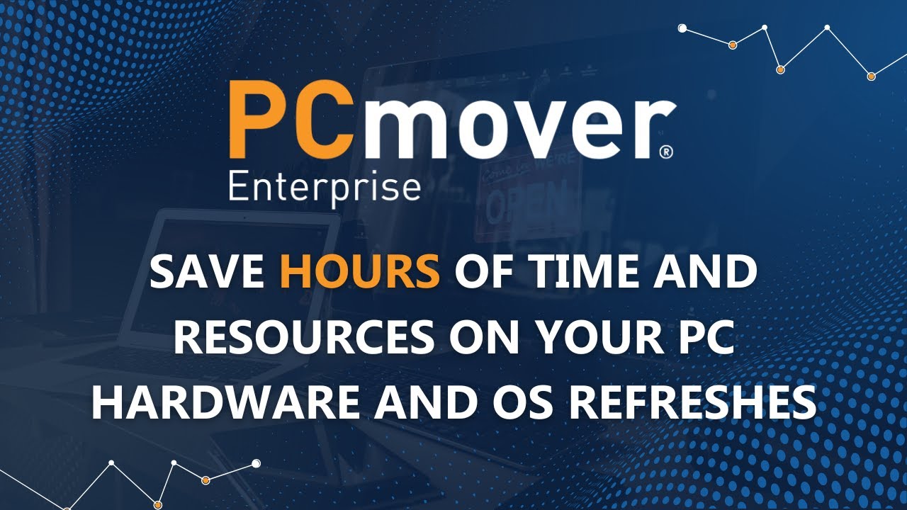 Laplink PCmover Enterprise &mdash; Save hours of IT time & resources on PC hardware and OS refreshes!