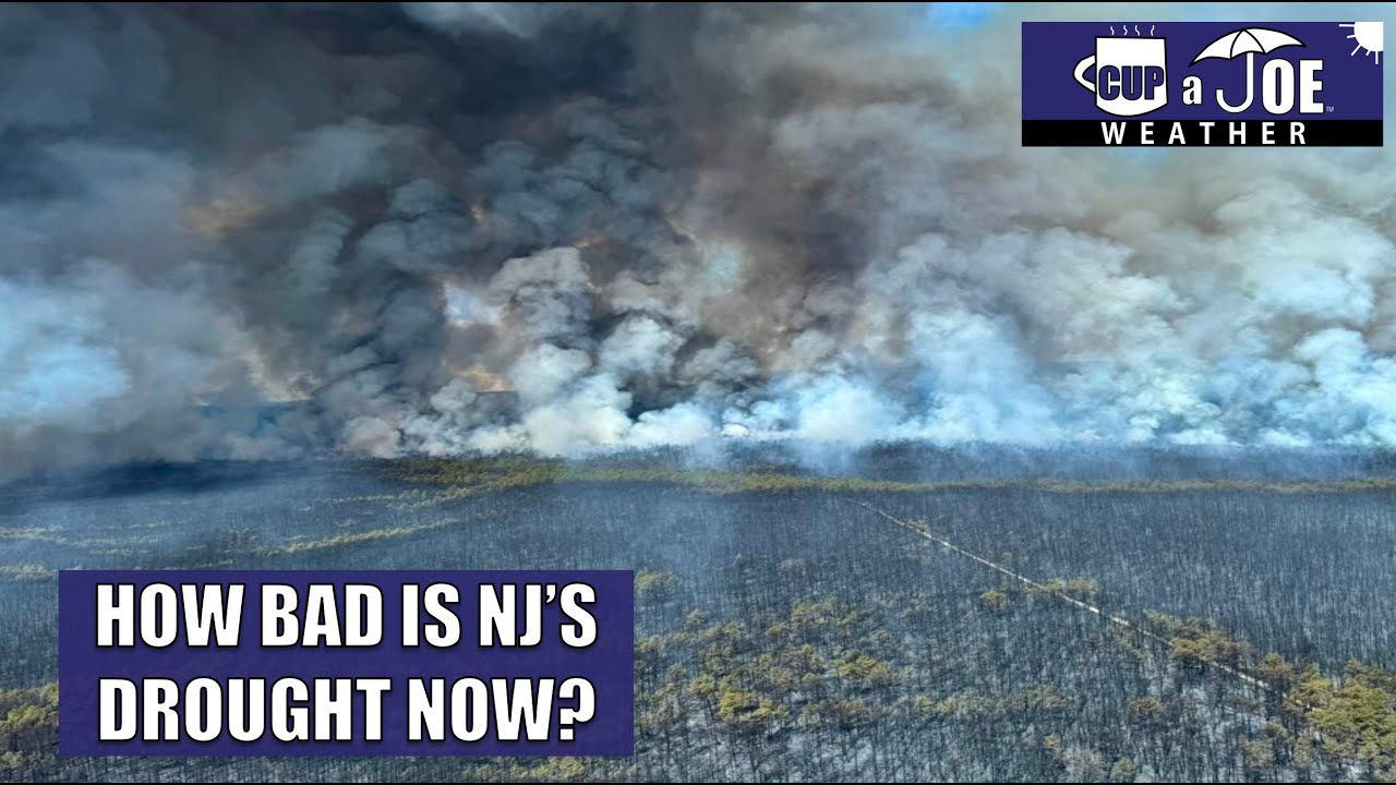 How bad is NJ's drought now in wake of Jones Road fire?
