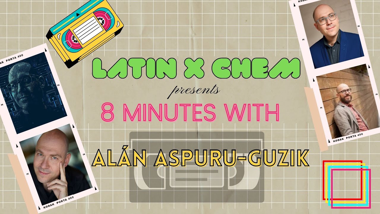 LatinXChem presents 8 minutes with Al&aacute;n Aspuru Guzik (Tape 4)
