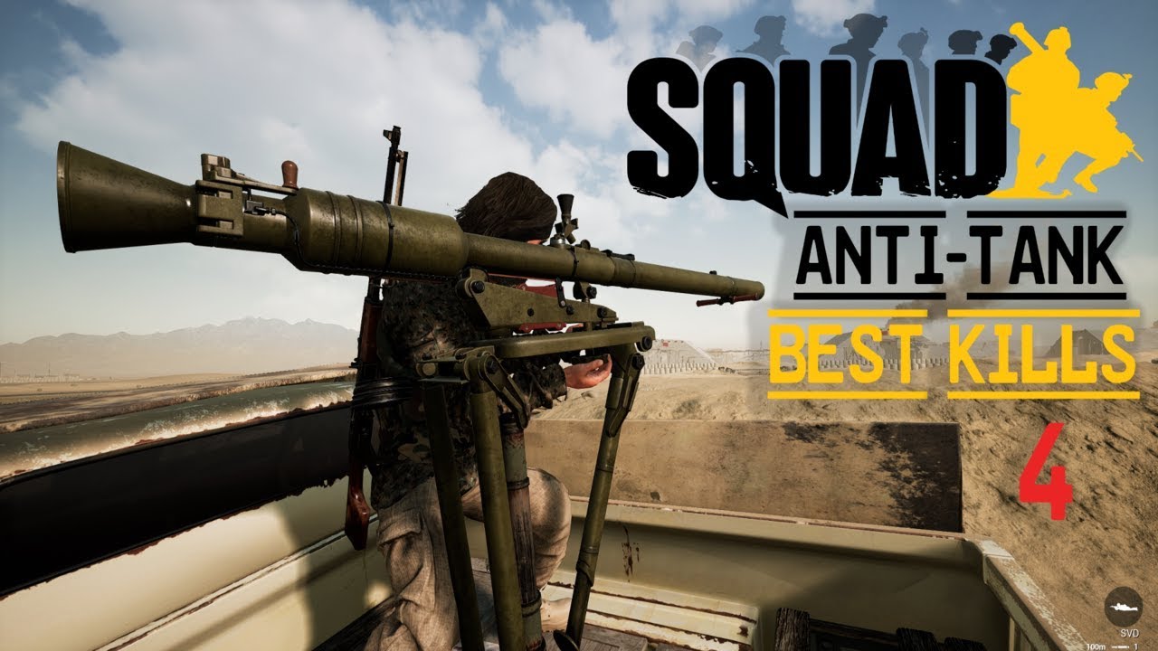 Squad - Anti-Tank Best Kills 4 (v14)