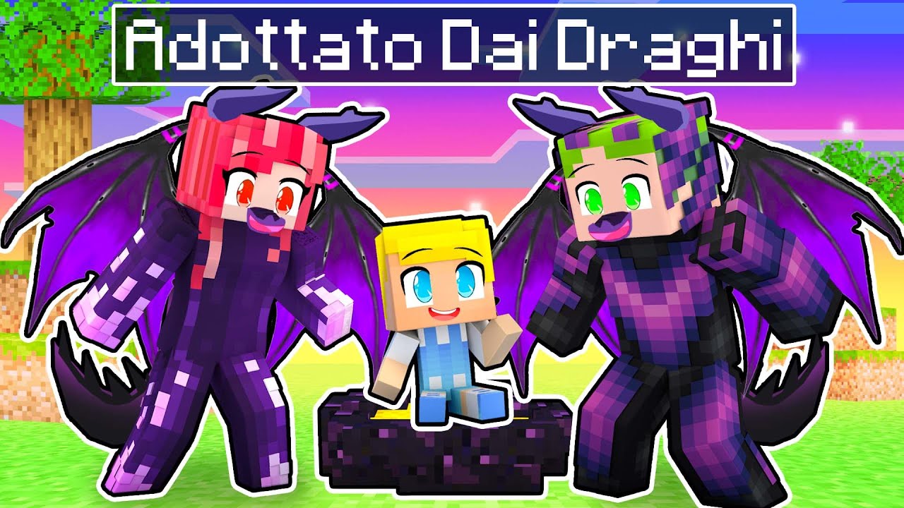 Vengo Adottato Da Una Famiglia Di DRAGHI! - Minecraft ITA