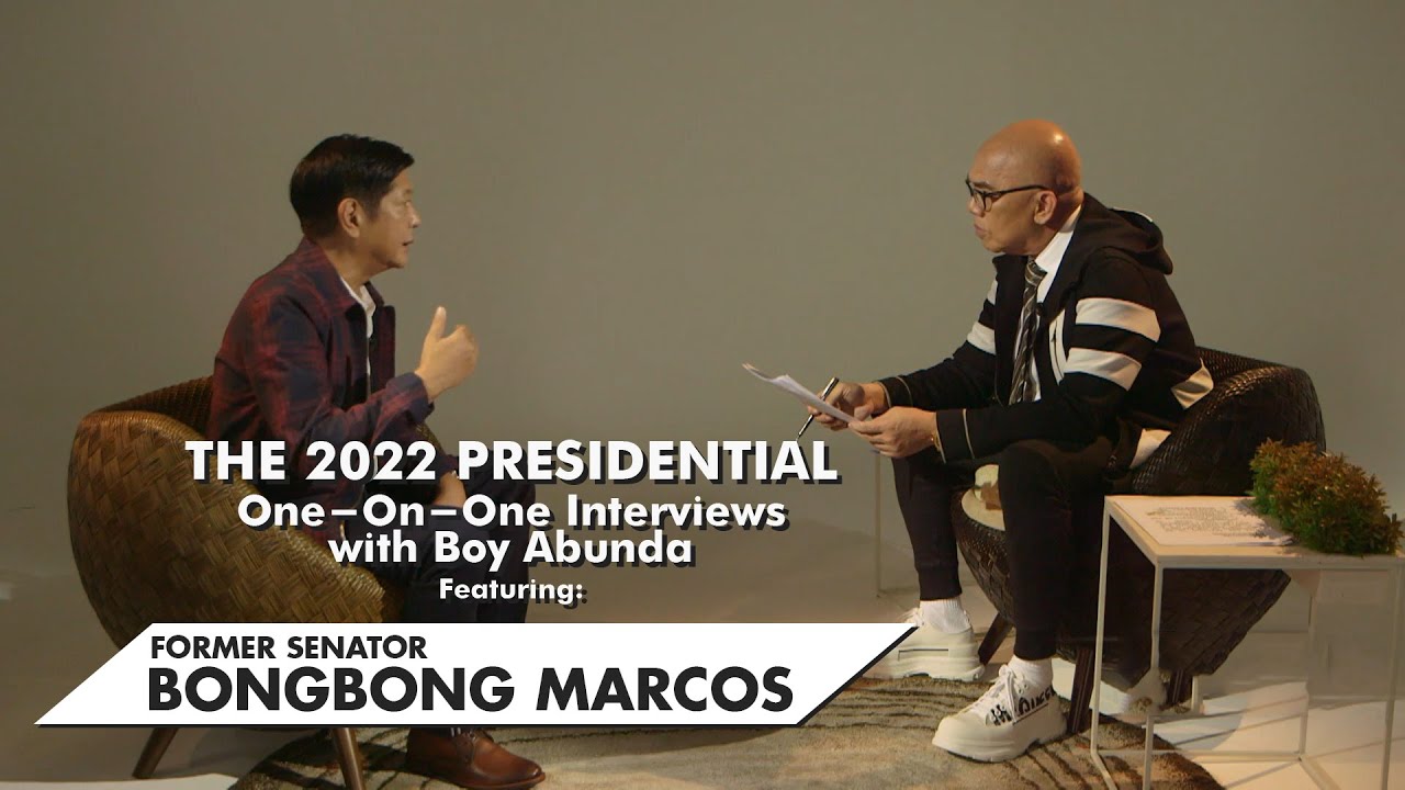The 2022 Presidential One-On-One Interviews with Boy Abunda featuring Former Senator Bongbong Marcos