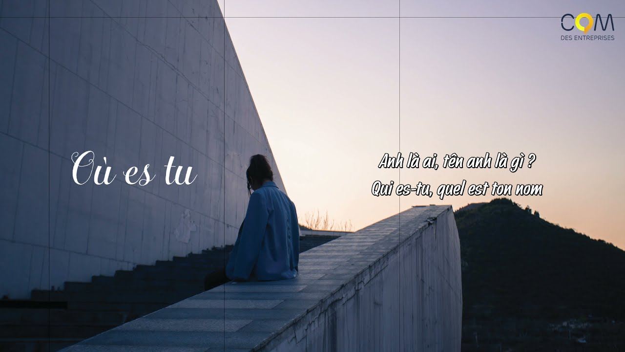[Vietsub] O&ugrave; es tu - Cl&eacute;mence