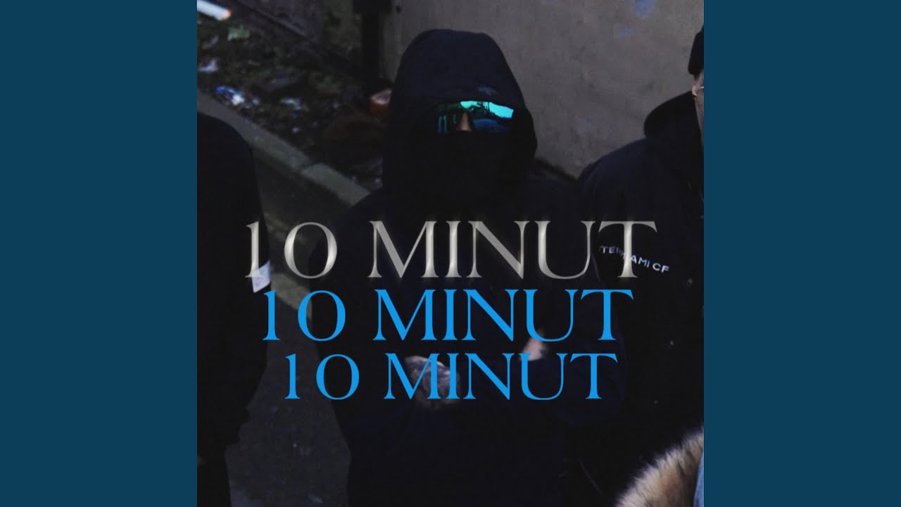 10 MINUT (feat. Stigz)