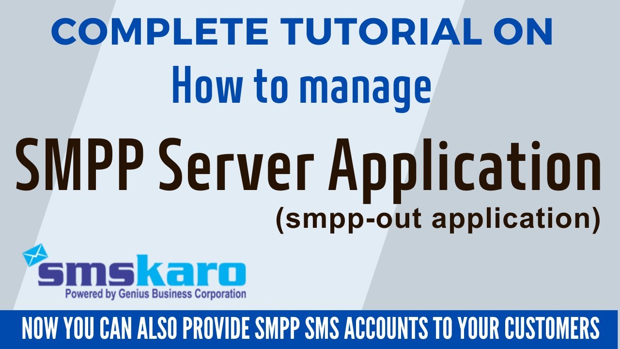 Complete tutorial of SMPP Out Applciation smpp Server applciation