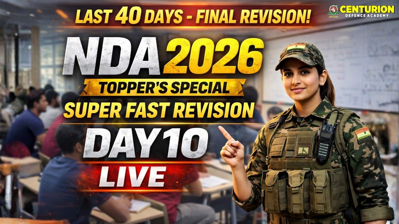 🚨NDA 2026 Last 40 Days Revision Marathon | Day 10 LIVE | English, Economics, Maths & Physics🚨