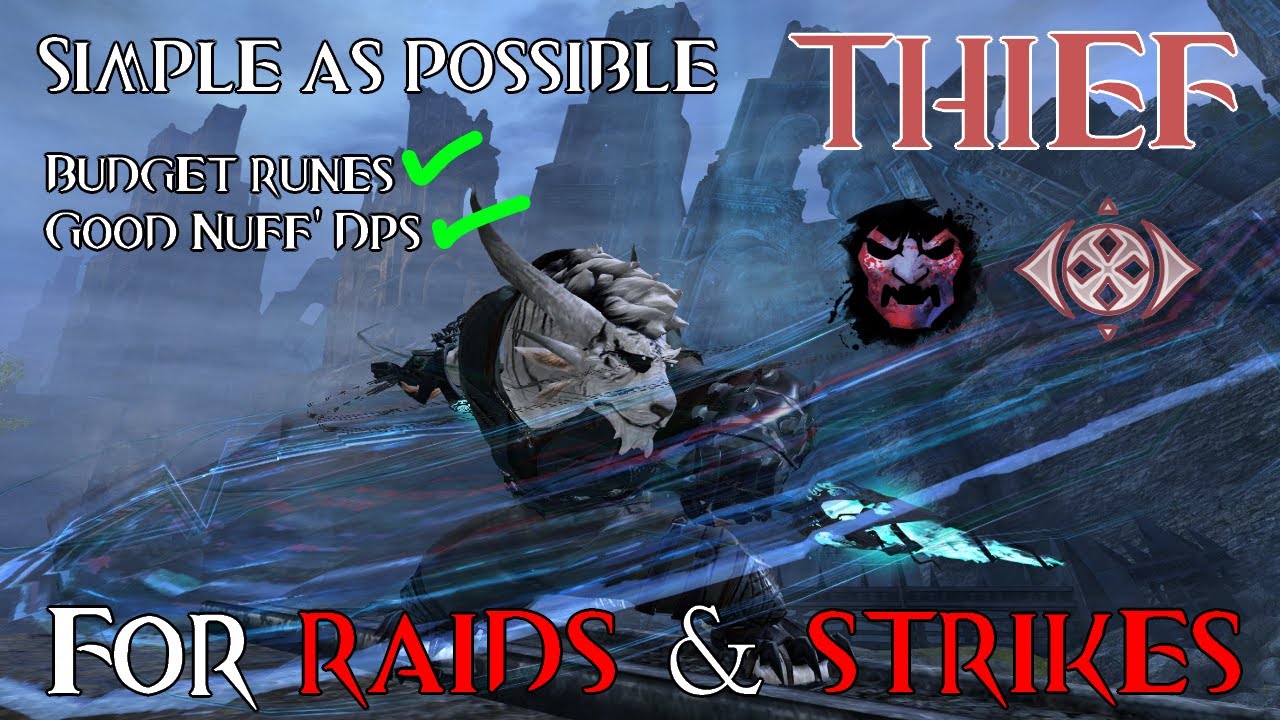 (outdated) Easy as Possible THIEF for RAIDS & STRIKES + Gameplay | Deadeye & Specter DPS