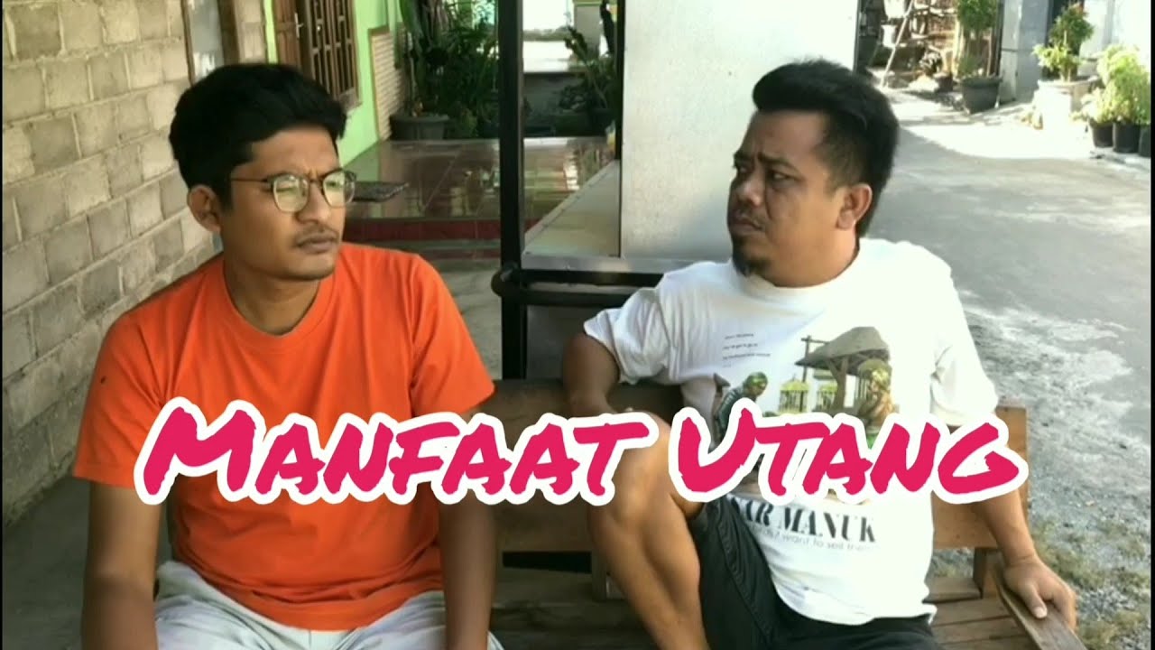 MANFAAT UTANG _Dagelan Jawa_ Film Komedi Jawa