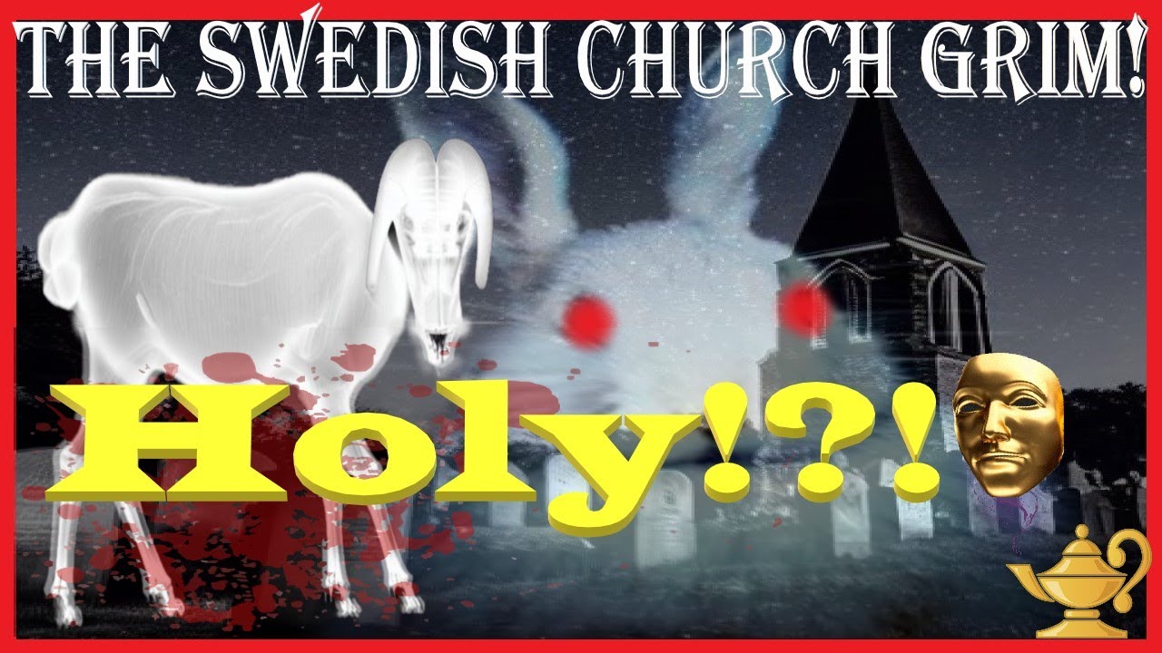 How to Understand: The Kyrko(Church) Grim, The Swedish Church Guardian!