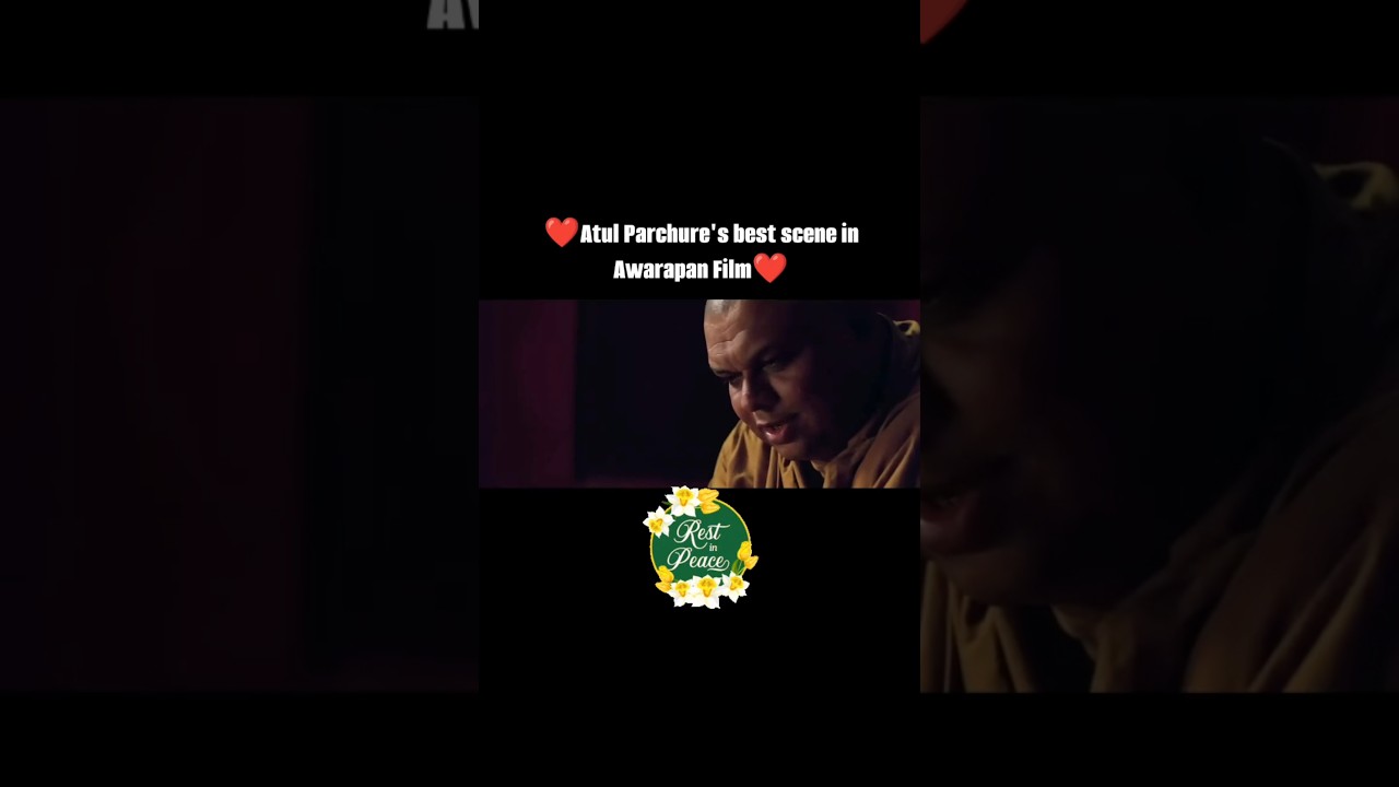 Atul Parchure best scene #atulparchure #awarapan #imranhashmi