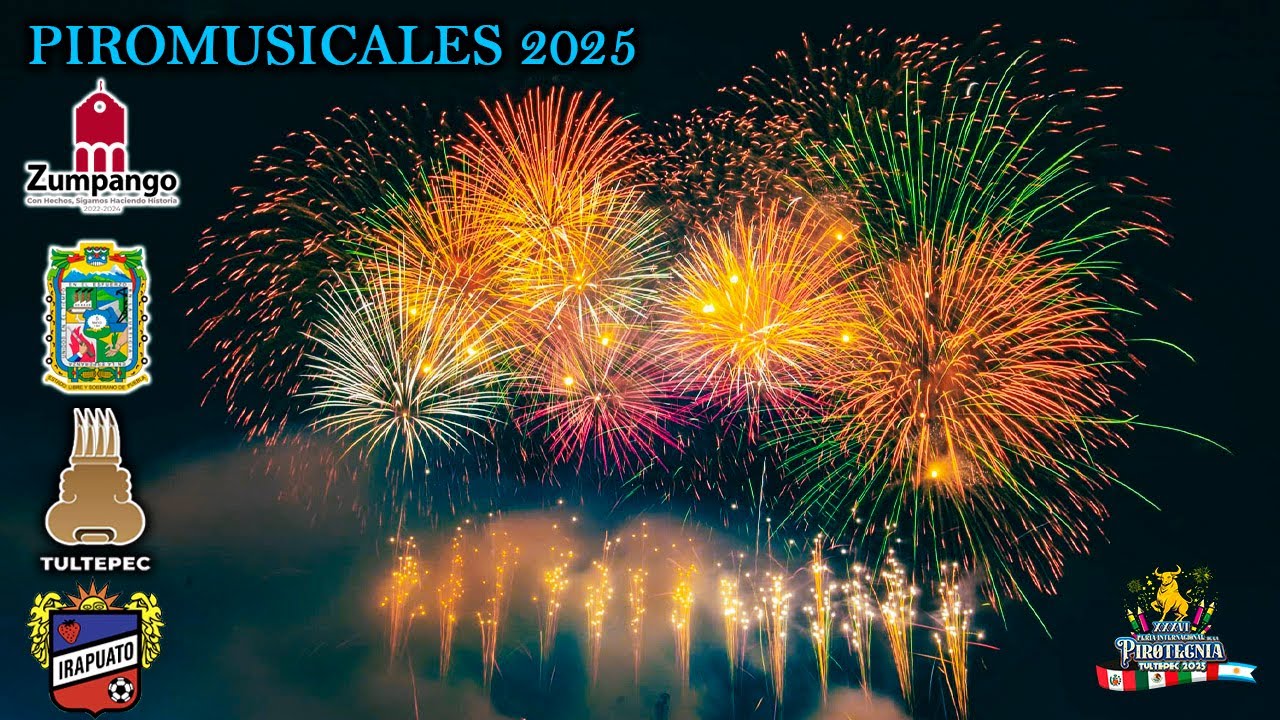 Piromusicales 2025 Tultepec