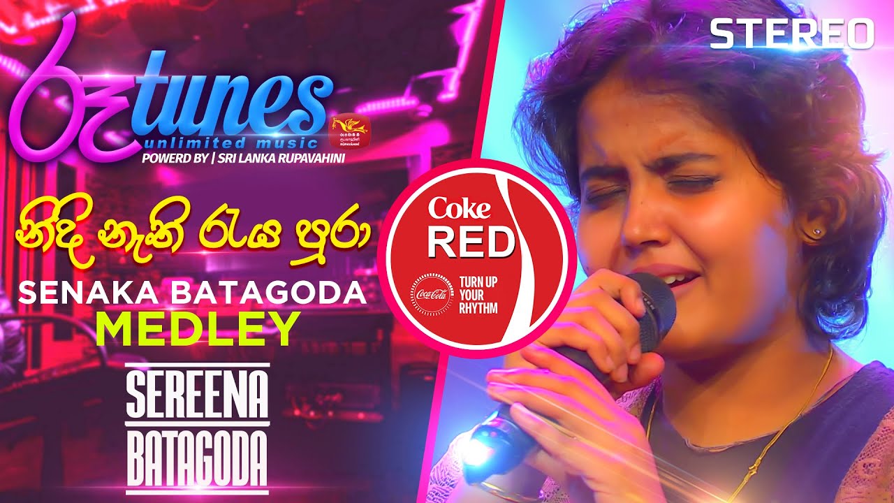 Senaka Batagoda Medley | නිදි නැති රැය පුරා | Sereena Batagoda | Coke RED | @RooTunes