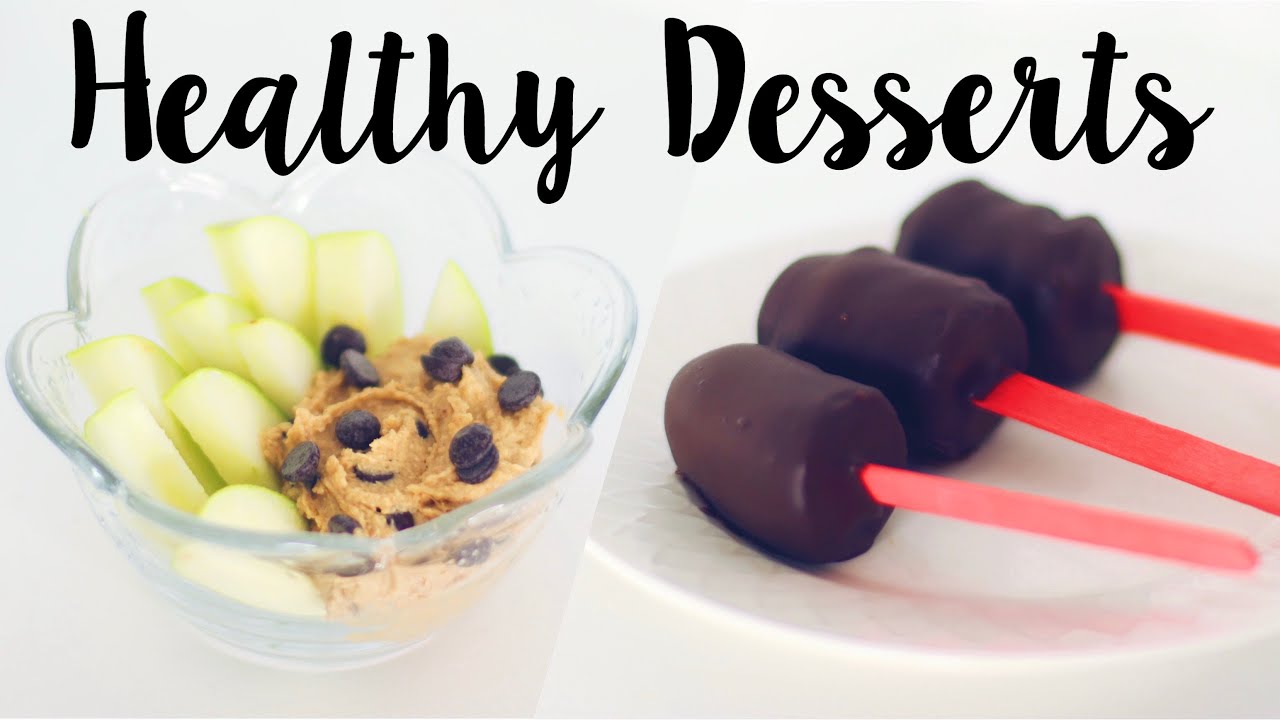 Best Healthy Desserts! 5 Easy Recipes