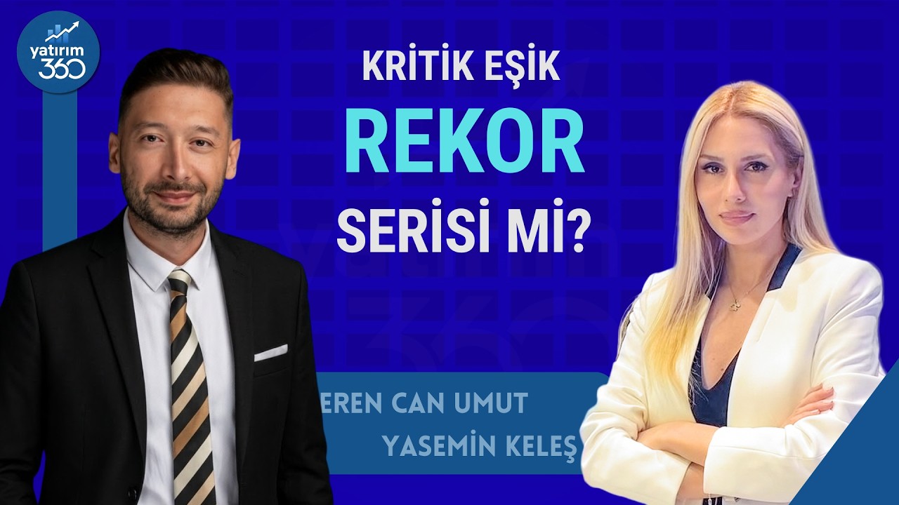 Surda Gedik Açıldı! Rekor Serisi Başlıyor Mu?