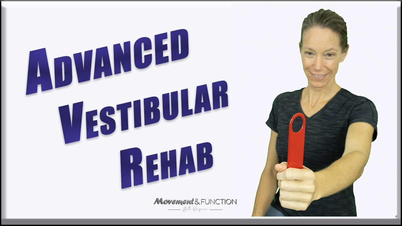 ADVANCED Vestibular Rehab Exercises | Progression of my INTERMEDIATE Vestibular Rehab Video