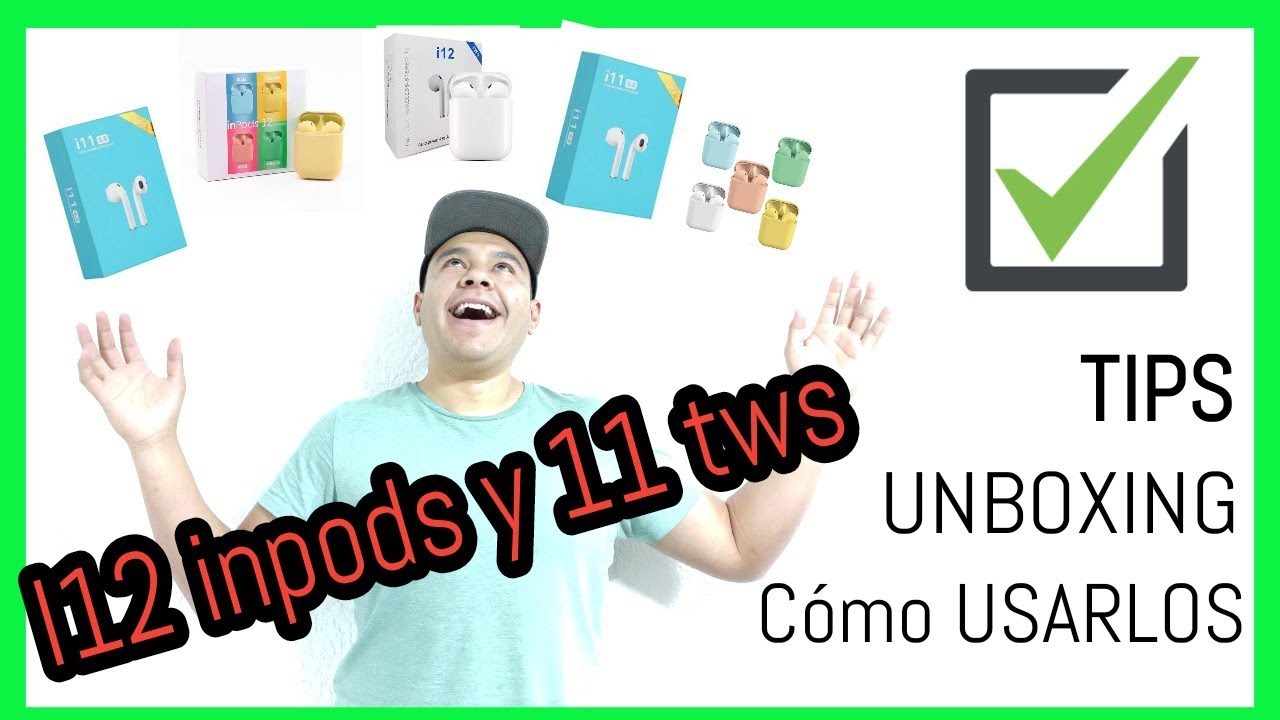 TODO LO QUE TIENES QUE SABER DE LOS I11 TWS i12 TWS/I12 Inpods 🤯 VINCULACION Y RECOMENDACIONES
