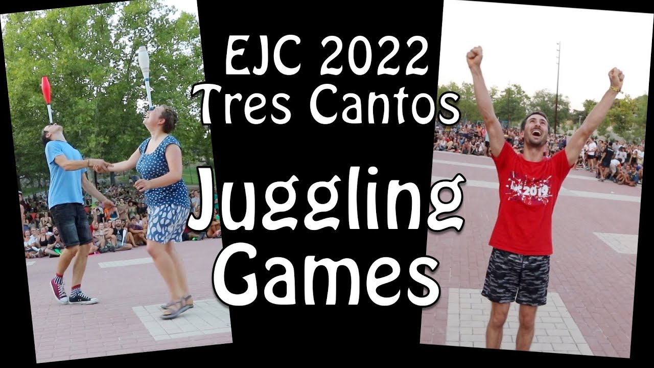 EJC 2022 Tres Cantos - Juggling Games!!!