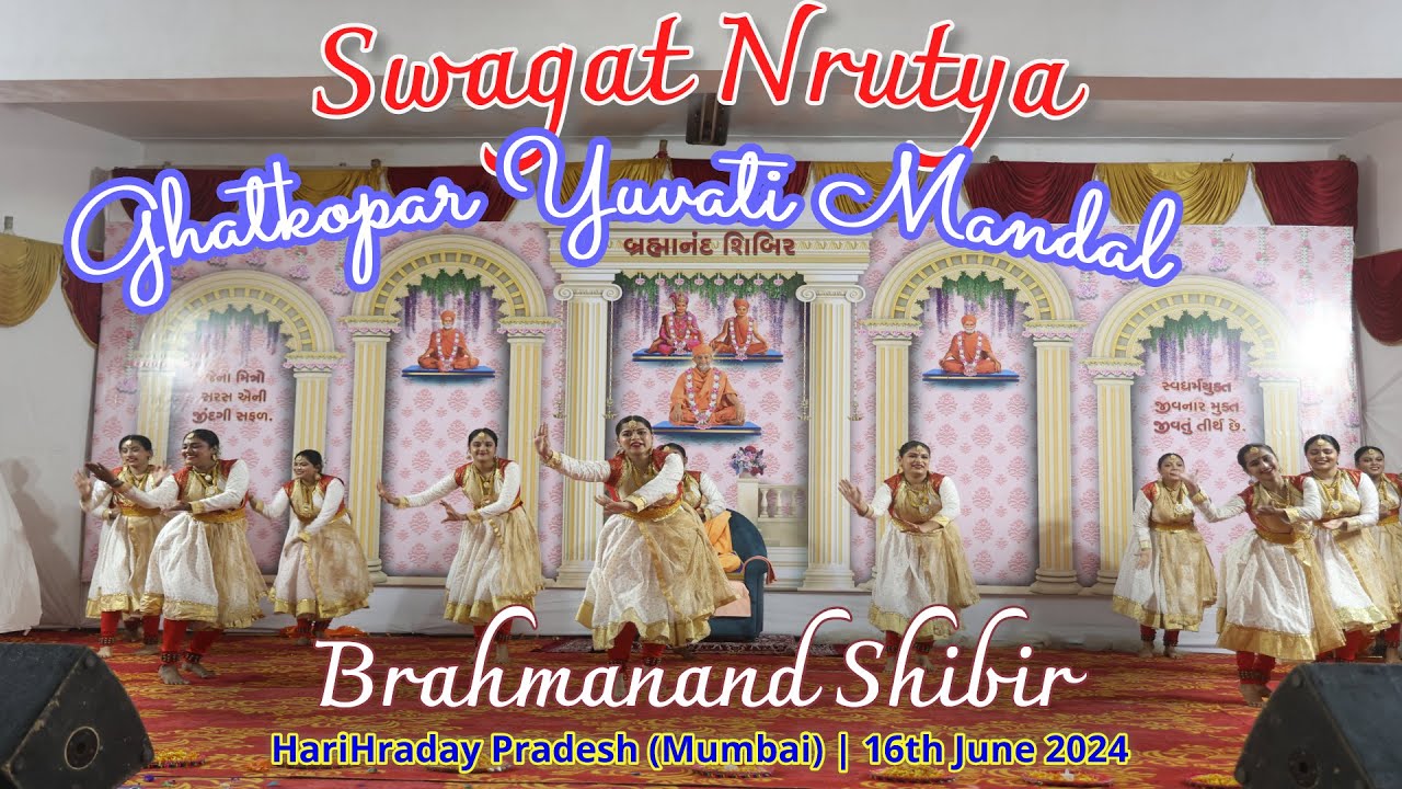 Swagat Nrutya | Brahmanand Shibir (Beno) | 16 Jun 2024 | Mumbai