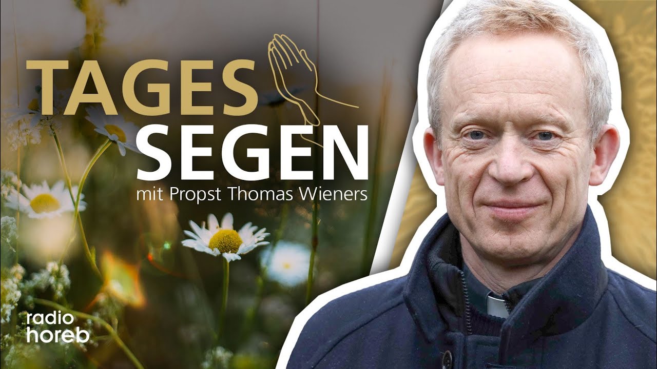 Tagessegen am 26.  M&auml;rz 2026 