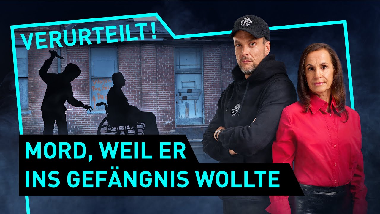 Mord, weil er ins Gef&auml;ngnis wollte | Verurteilt! - Der Gerichtspodcast (S12/F09)