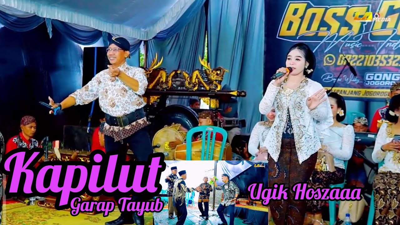 Kapilut Garap Tayub - Ugik Hosza Hosza - Boss Genk Music 