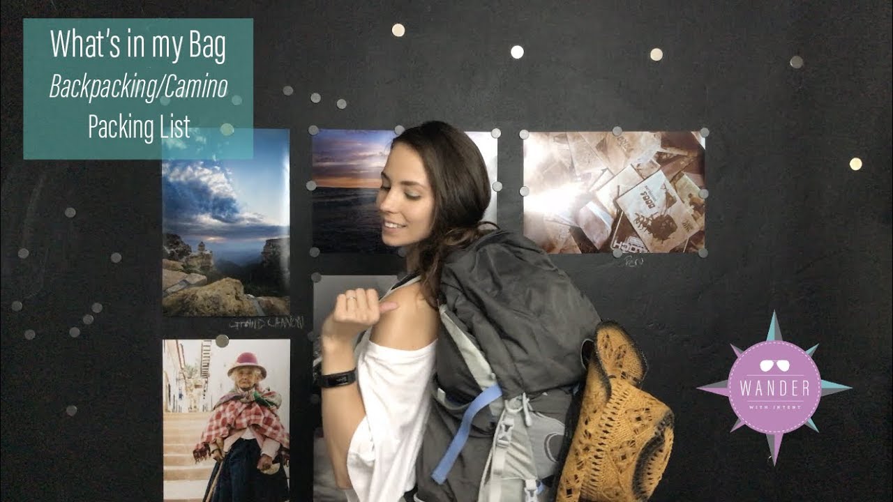 What's in my bag: Backpacking/Camino Packing List