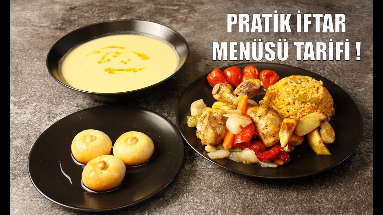 Hızlı, Pratik ve Lezzetli Ramazan Menüsü Tarifi! / Mikserliyorum
