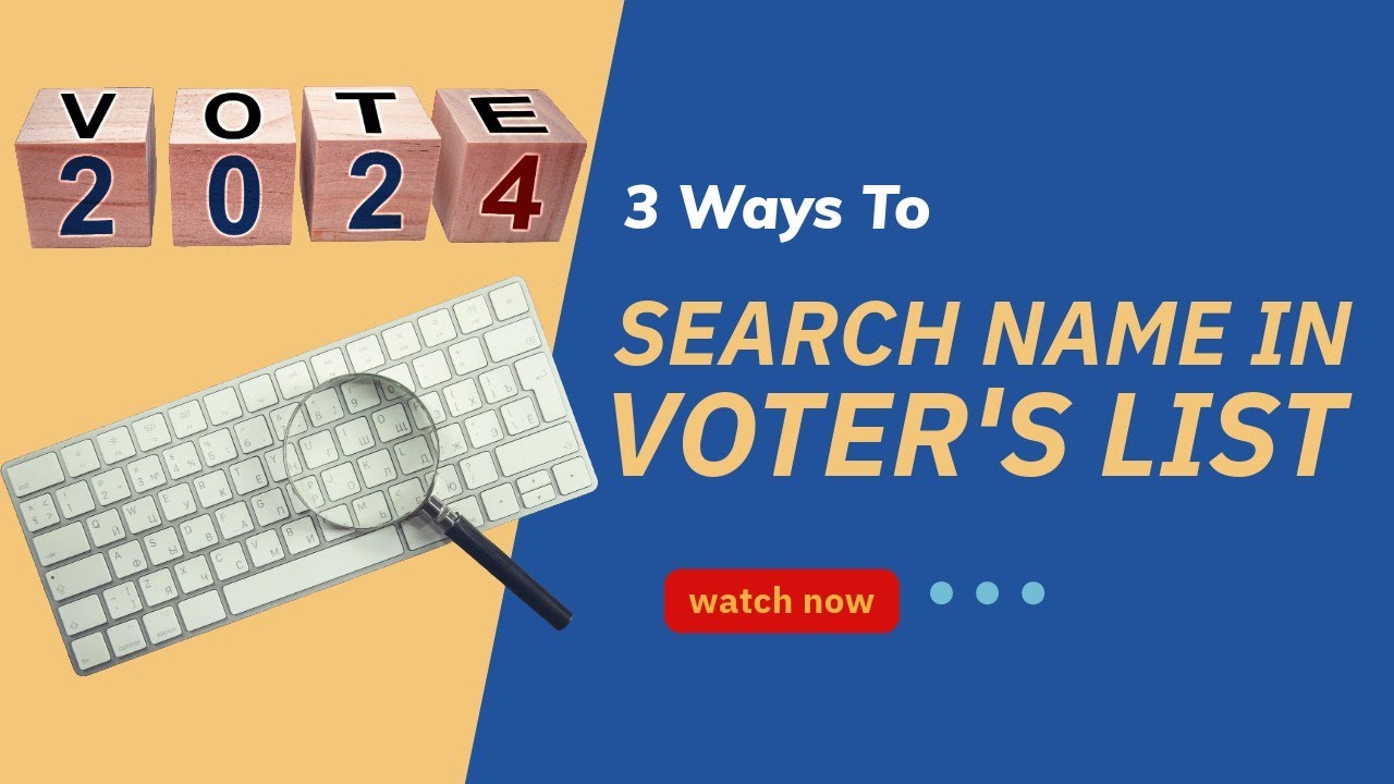 How to Search Name In Voter's List / Electoral Rolls in India | India Elections 2024