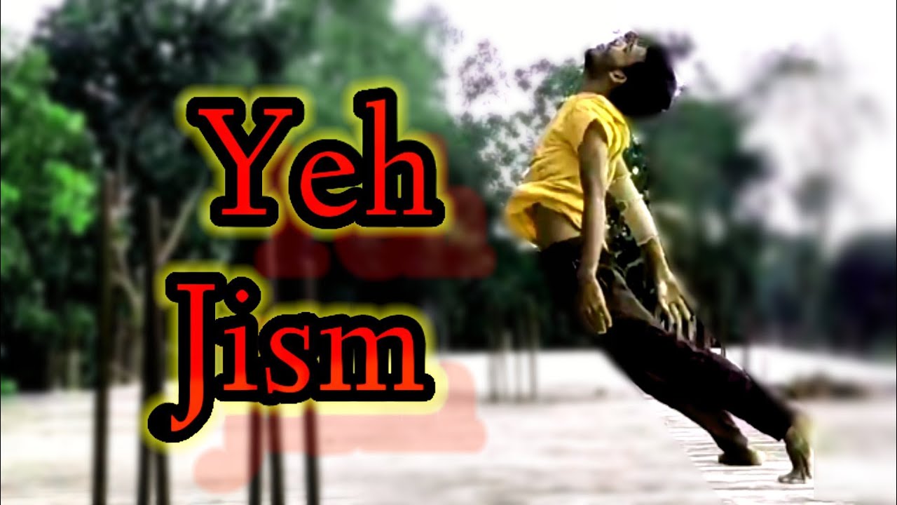 Yeh Jism (song) /(biplab ghosh ) two friends Academy / dance choreography_ biplob ghosh
