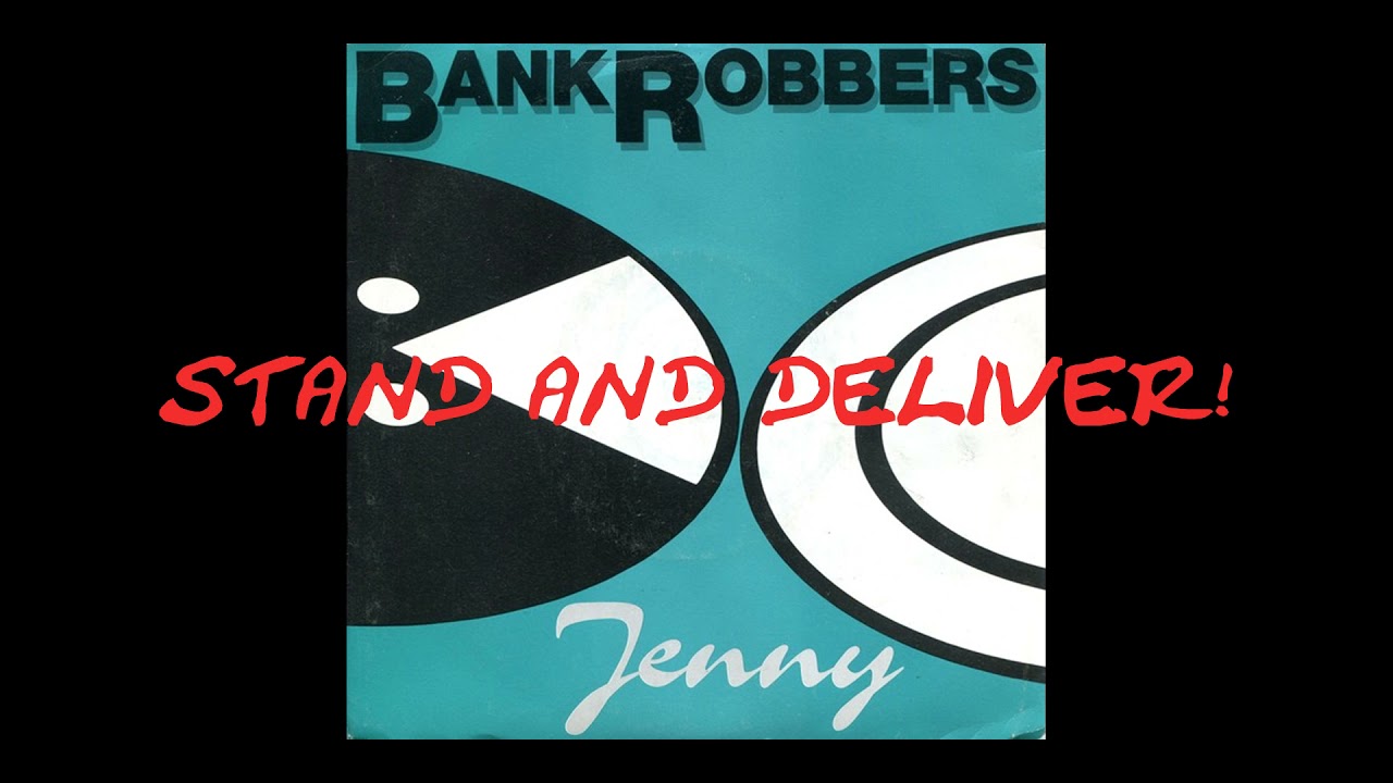 BANK ROBBERS - Please come back (New Wave)