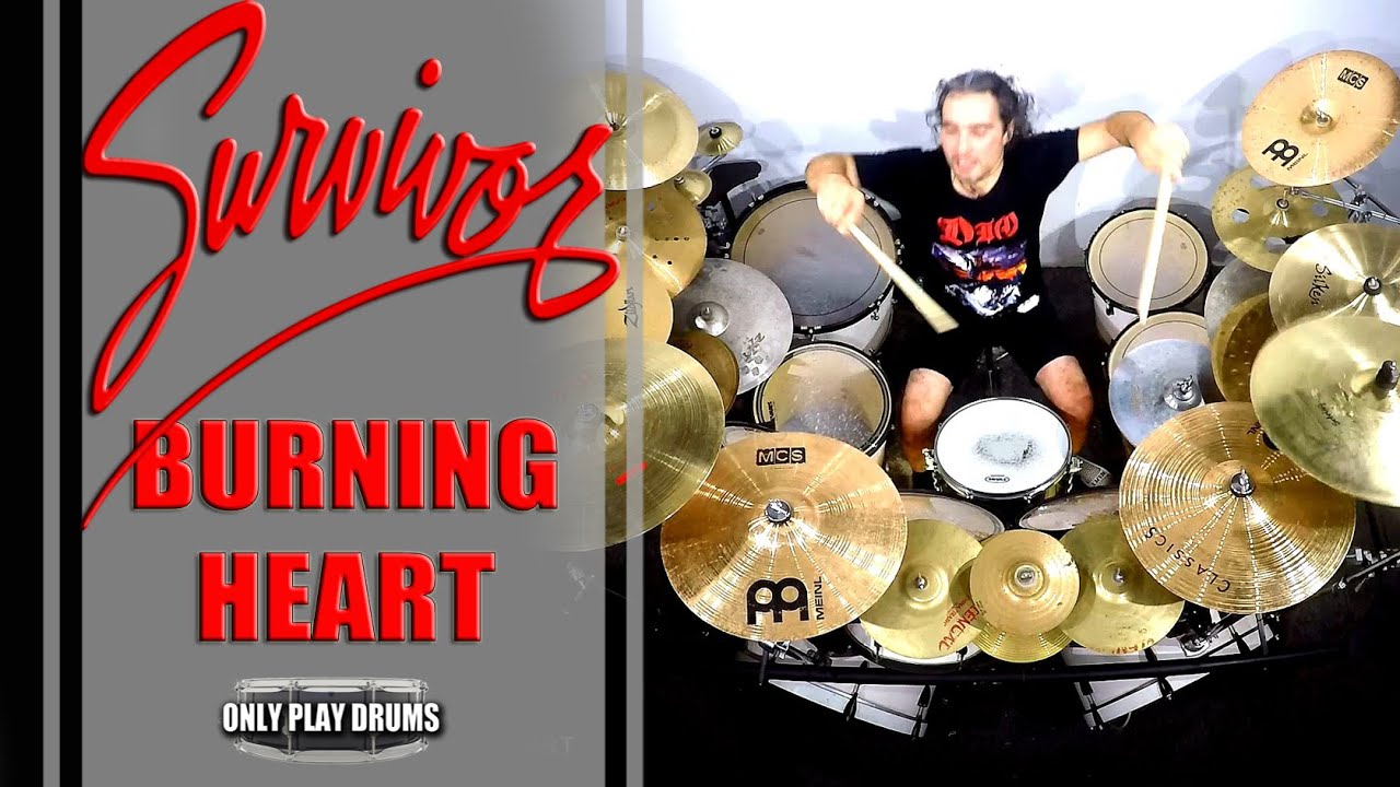 Survivor - Burning Heart (Only Play Drums)