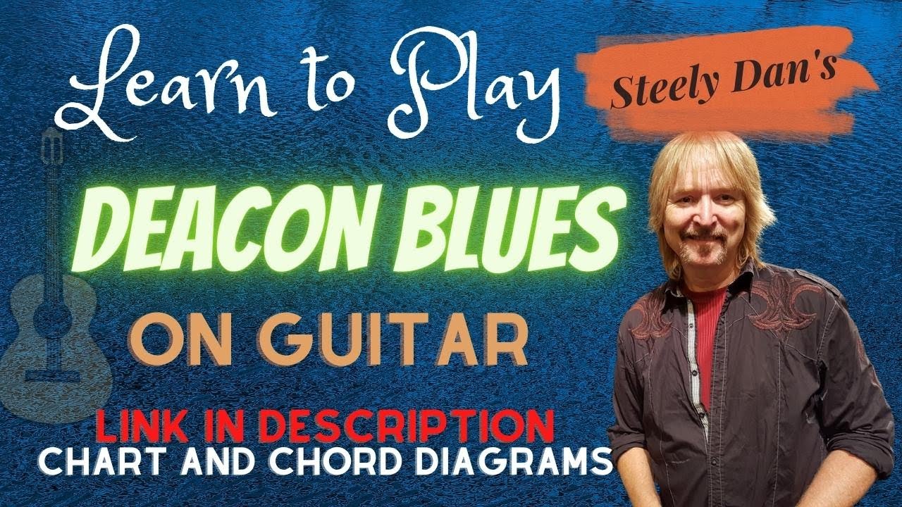 Deacon Blues    How to Play on Guitar