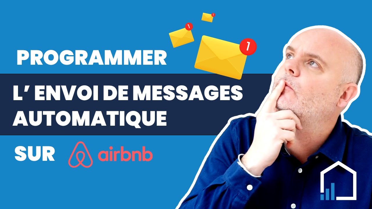 Comment programmer l'envoi de messages sur Airbnb ?