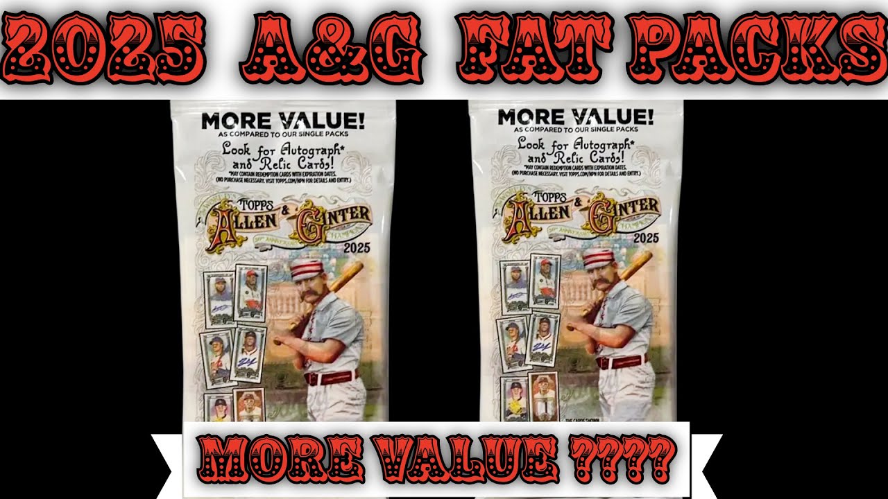 2025 Allen & Ginter Fat Packs 5X  More Value? #packopening #baseballcards #tradingcards #nickkurtz