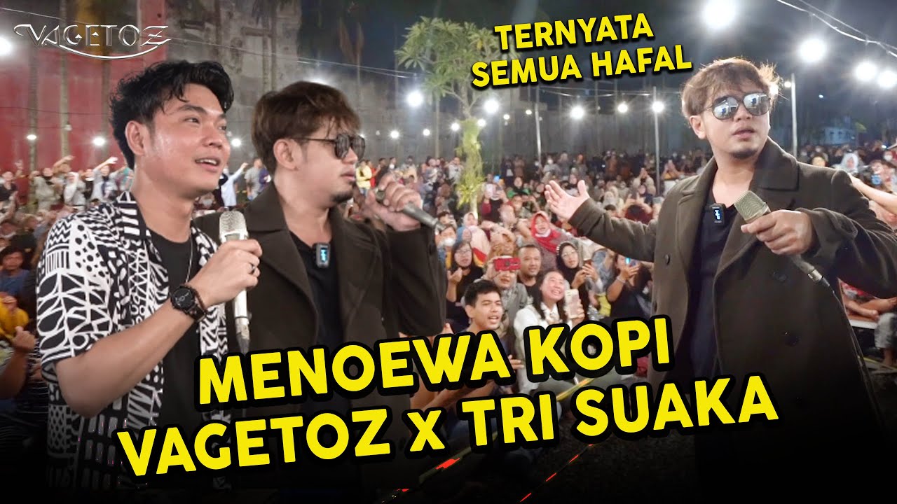 MENOEWA KOPI HEBOH ADA VAGETOZ  ❗️❗️ TRI SUAKA LANGSUNG AJAK DUET ❗️❗️
