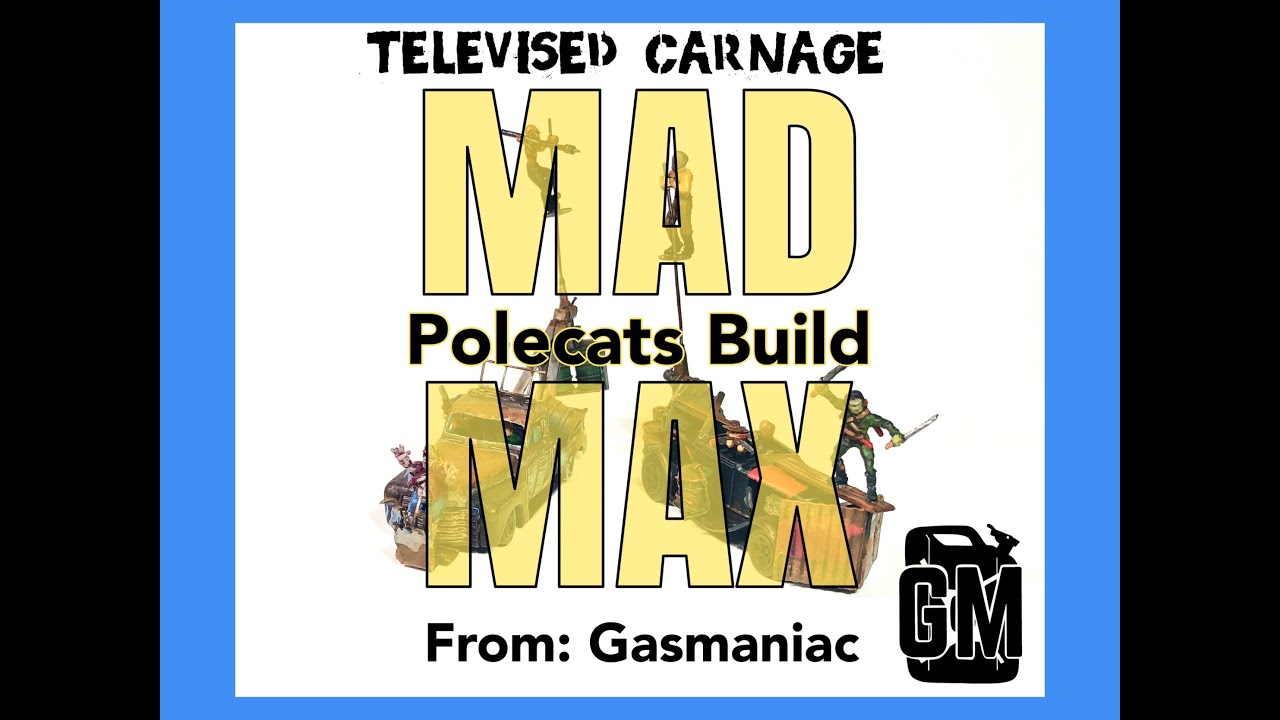Gaslands Mad Max Polecats Build for Scarlett Anne from Gasmaniac