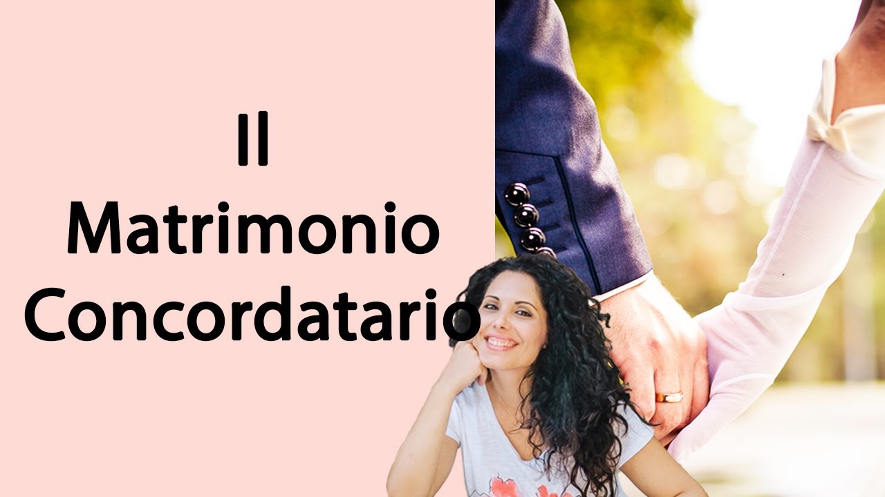 IL MATRIMONIO CONCORDATARIO