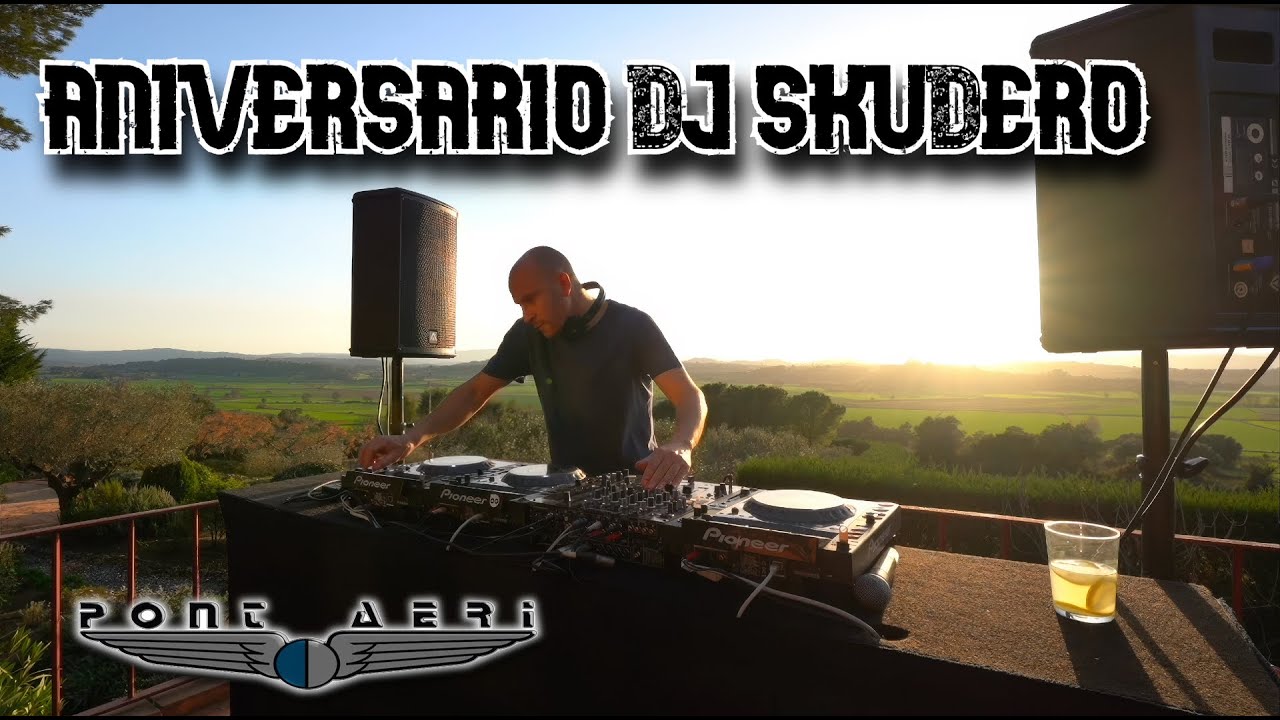 DJ SKUDERO (100% Makina / Pont Aeri)