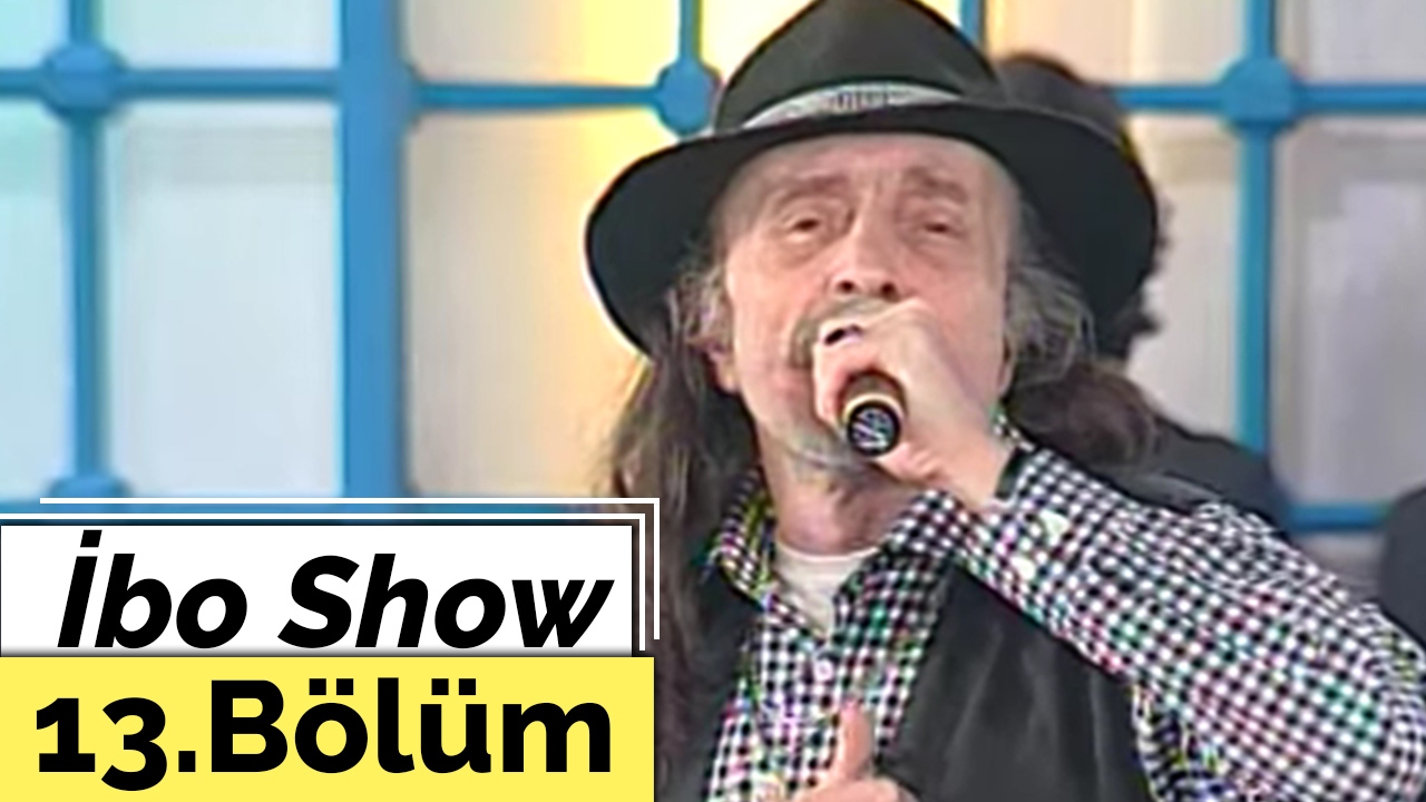 İbo Show - 13. Bölüm (Cem Karaca - Murat Kekilli - Semiha Yankı - Berkant) (2002)