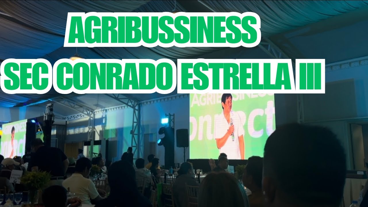 Agribusiness Connects With Sec Condrado Estrella lll